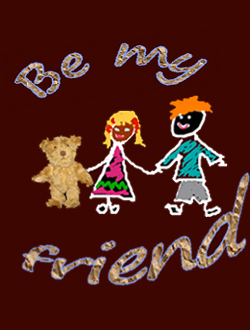 Be my friend